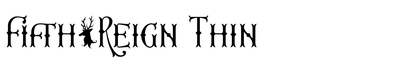 Fifth Reign Thin